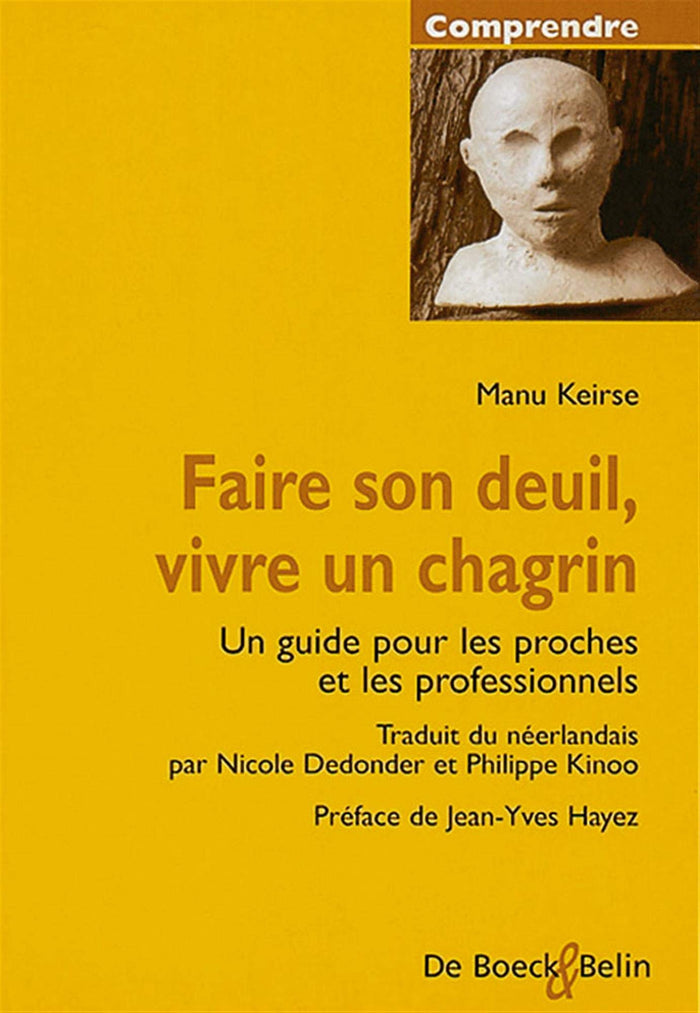 Faire son deuil, vivre un chagrin