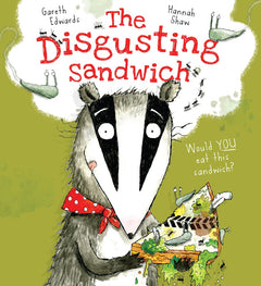 The Disgusting Sandwich