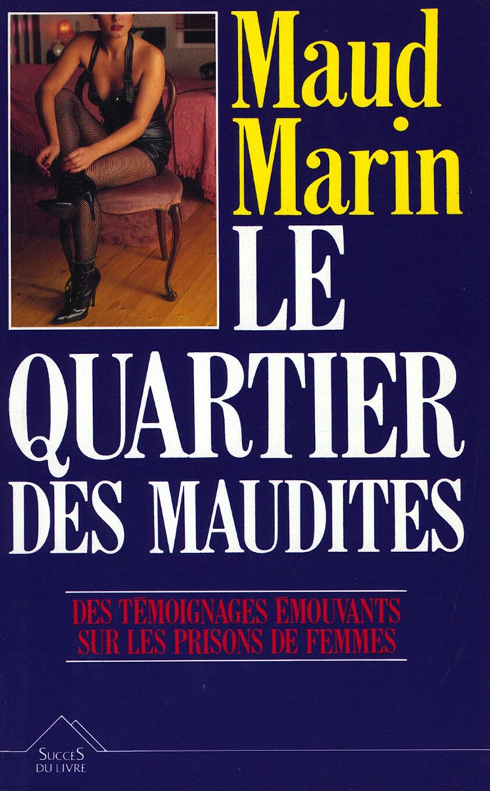 Le quartier des maudites