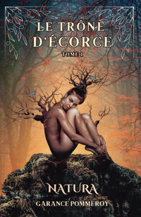Le trône d'écorce