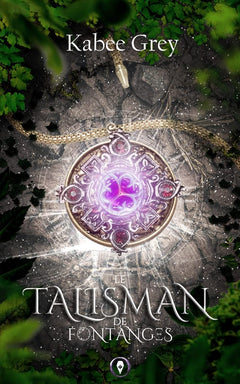 Le Talisman de Fontanges