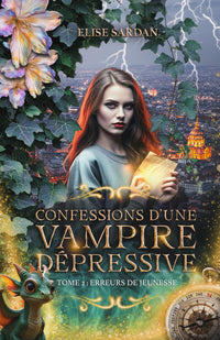 Confessions d’une vampire dépressive (T.2 : Erreurs de jeunesse)