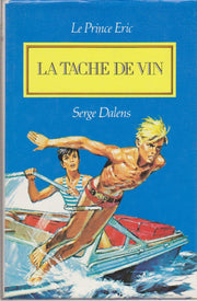 La Tache de vin (Le Prince Éric)