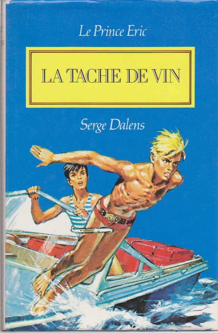 La Tache de vin (Le Prince Éric)