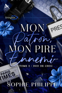 Mon Patron mon PIRE Ennemi - Tome 3