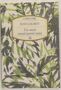 Un mort vivait parmi nous