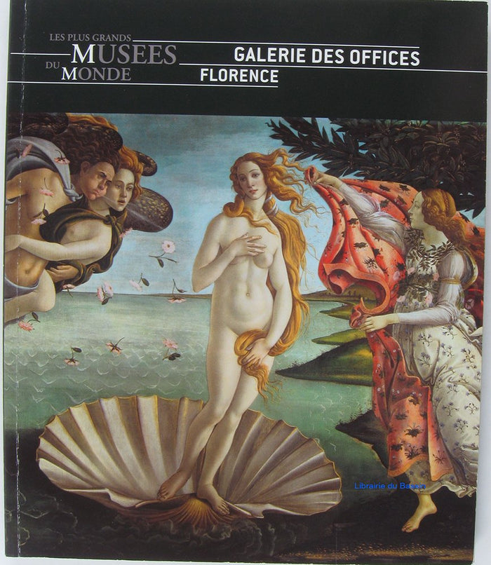 GALERIE DES OFFICES FLORENCE - Musées du monde