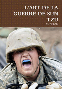 L'art de la guerre de Sun Tzu