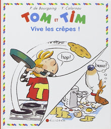 Tom Et Tim Vive Les Crepes