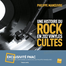 Une histoire du rock en 202 vinyles cultes - Exclusivité Fnac