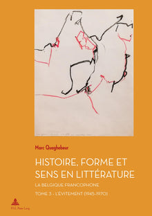 Histoire, Forme et Sens en Littérature