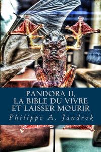 La bible du vivre ou laisser mourir