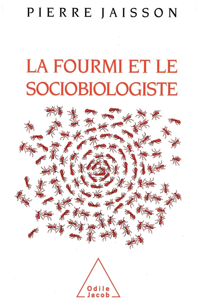 La fourmi et le sociobiologiste