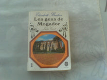 Les gens de Mogador, tome 1