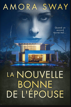 LA NOUVELLE BONNE DE L'ÉPOUSE