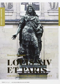 Louis XIV et Paris