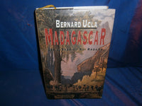 Madagascar Les larmes du roi Radame