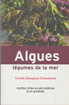 Algues : Légumes de la mer