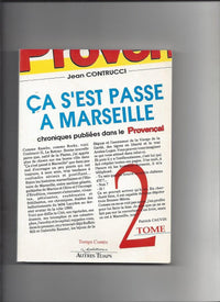 Ça s'est passé à Marseille, tome 2