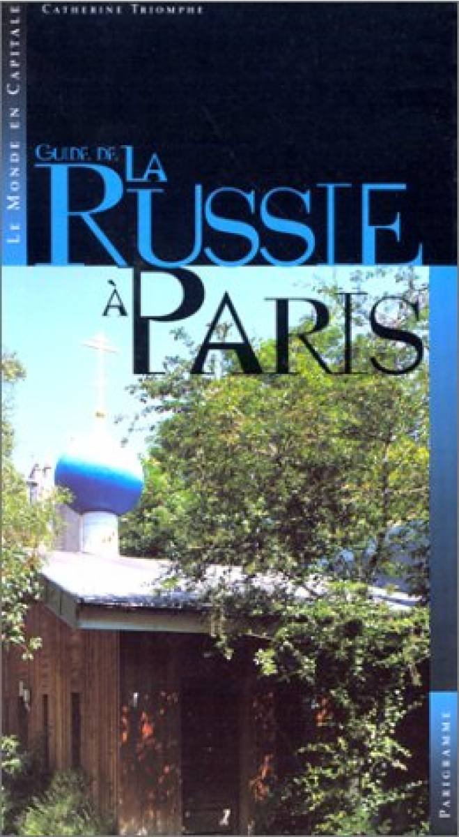 Le guide de la Russie à Paris