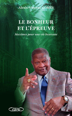 Le bonheur et l'épreuve