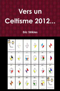 Vers un celtisme 2012