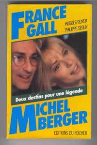 France Gall, Michel Berger: Deux destins pour une légende