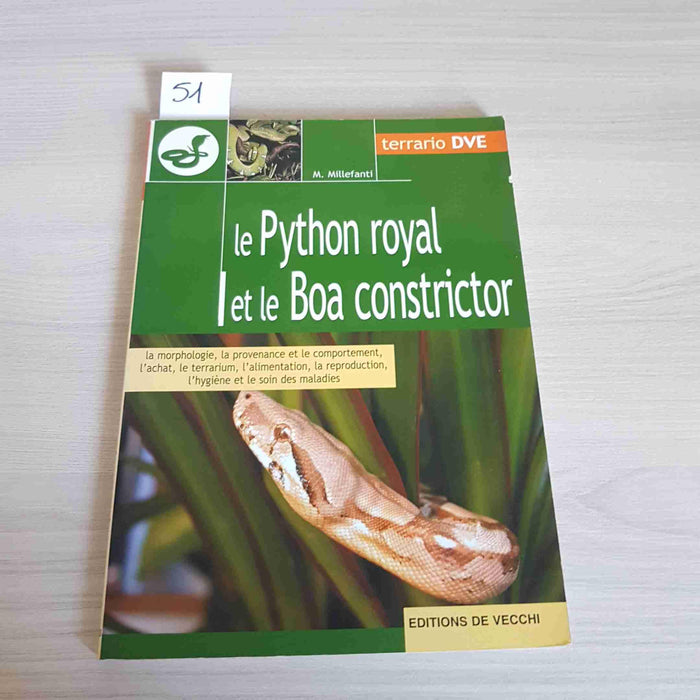 Le python royal et le boa constrictor