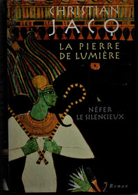 Néfer le silencieux (La pierre de lumière.)