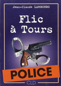 Flic à Tours