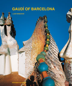 Gaudi - Of Barcelona