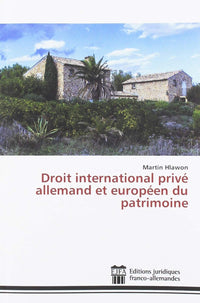 Droit international privé allemand et européen du patrimoine