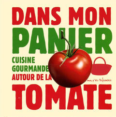 DANS MON PANIER - LA TOMATE