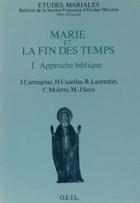 Marie et la fin des temps, tome 1