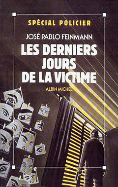 Les Derniers Jours de la Victime