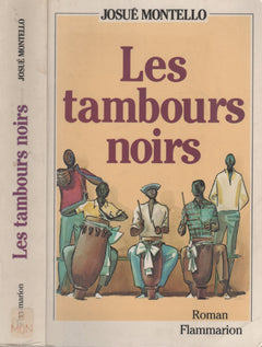 Tambours noirs la saga du negre bresilien (Les)