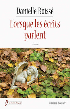 Lorsque les écrits parlent
