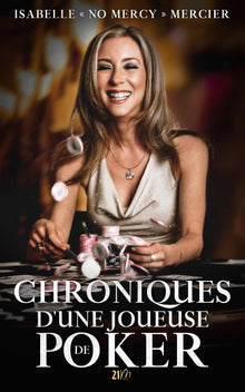 Chronique d'une joueuse de poker