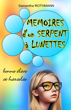 Mémoires d'un serpent à lunettes