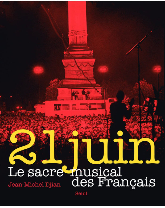 21 juin: Le sacre musical des Français