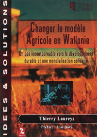 Changer le monde agricole