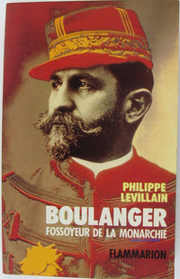 Boulanger fossoyeur de la monarchie