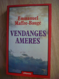 Vendanges amères