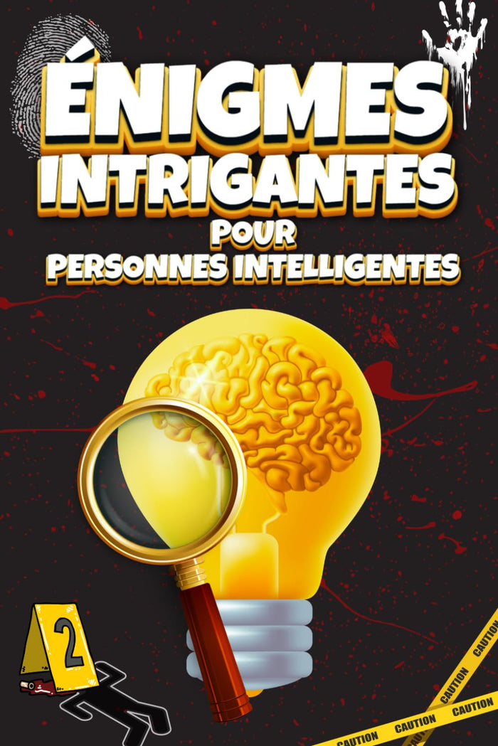 Énigmes intrigantes pour personnes intelligentes