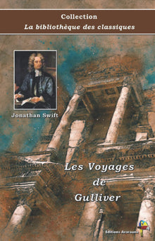 Les voyages de Gulliver - Texte abrégé