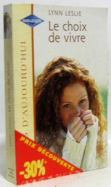 LE CHOIX DE VIVRE