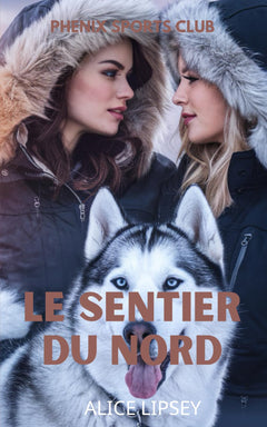 Le sentier du nord: Phenix Sports Club