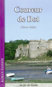 Le coureur de dot la fee du guildo