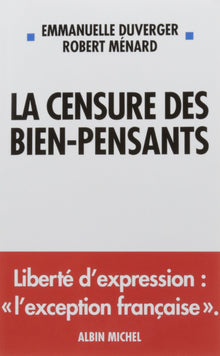 La censure des bien-pensants