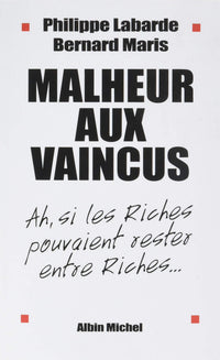 Malheur aux vaincus